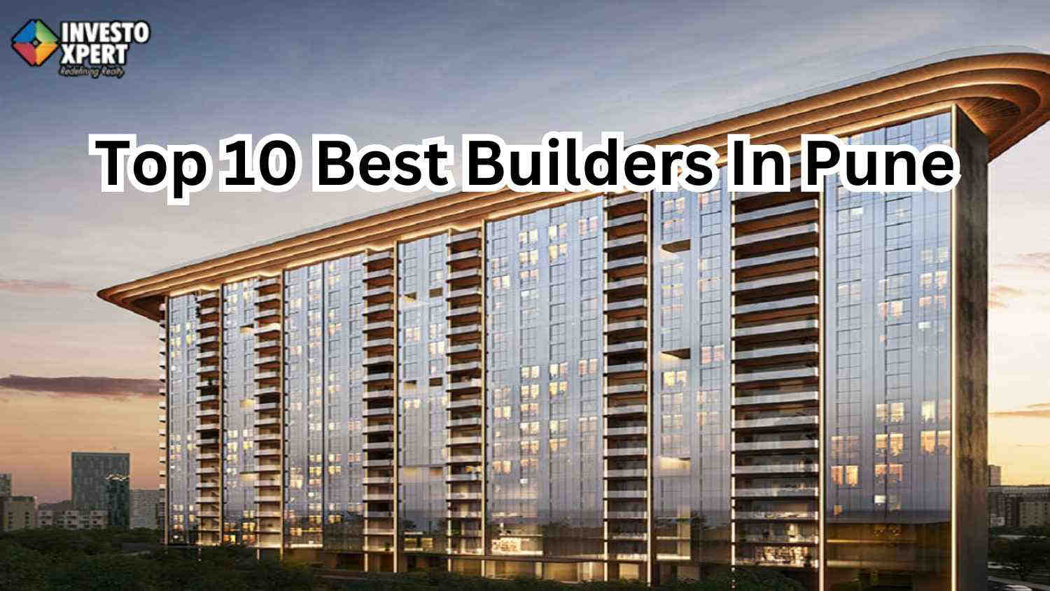 Top 10 Best Builders In Pune