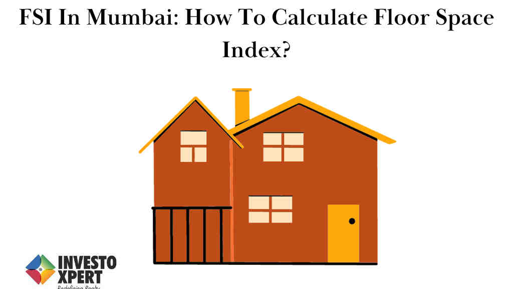 FSI In Mumbai: How To Calculate Floor Space Index?