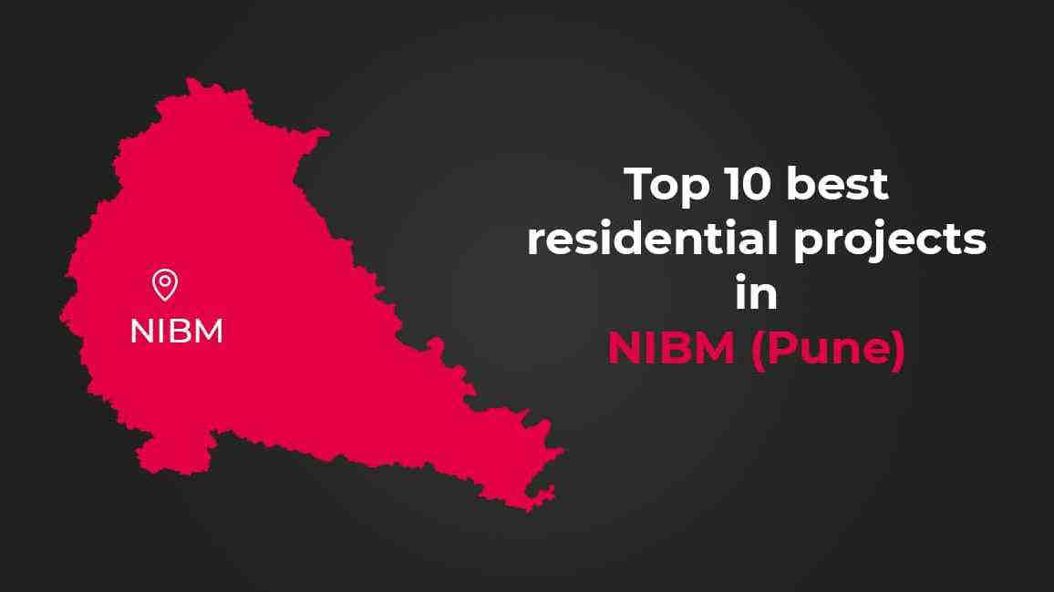 Top 9 Best Residential Projects in Nibm 2024