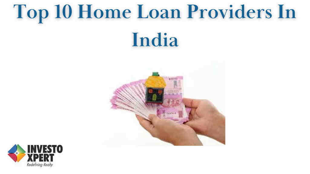 Top 10 Home Loan Providers In India