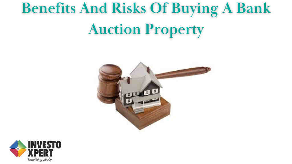 Benefits And Risks Of Buying A Bank Auction Property