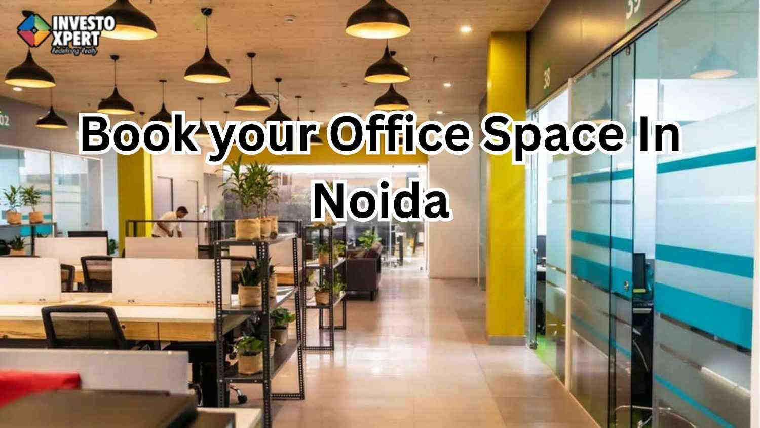 Book your Office Space In Noida