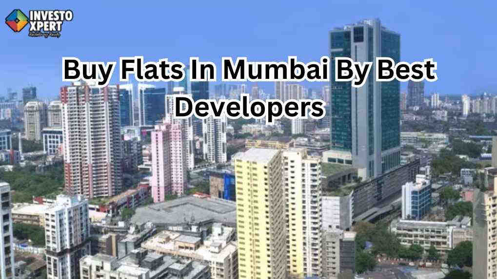 Buy Flats In Mumbai By Best Developers