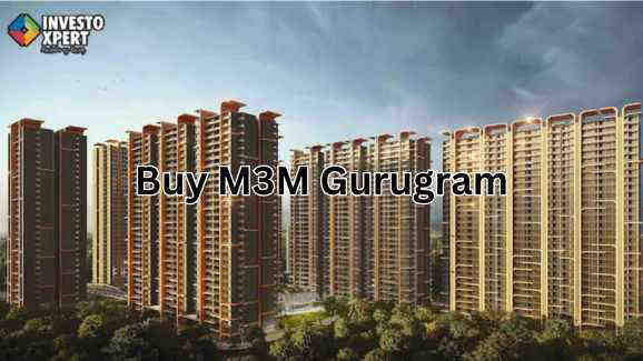 Why M3M Gurugram Is Attracting The Homebuyers And Investors?