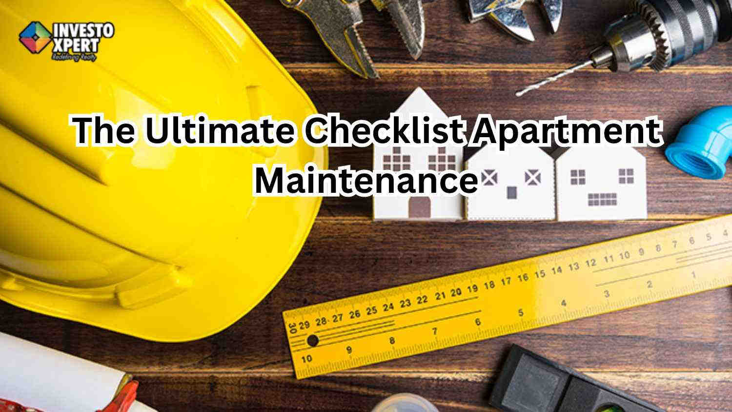 What Is The Ultimate Checklist Apartment Maintenance?
